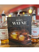 John Wayne The Official Cocktail Book