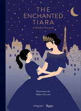 Chronicle Books The Enchanted Tiara Hardcover