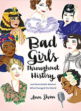 Chronicle Books Bad Girls Throughout History