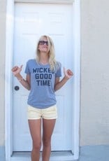 Wicked Good Time T-Shirt