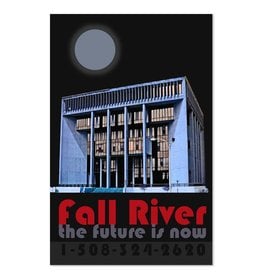 Fall River "The Future Is Now" Print