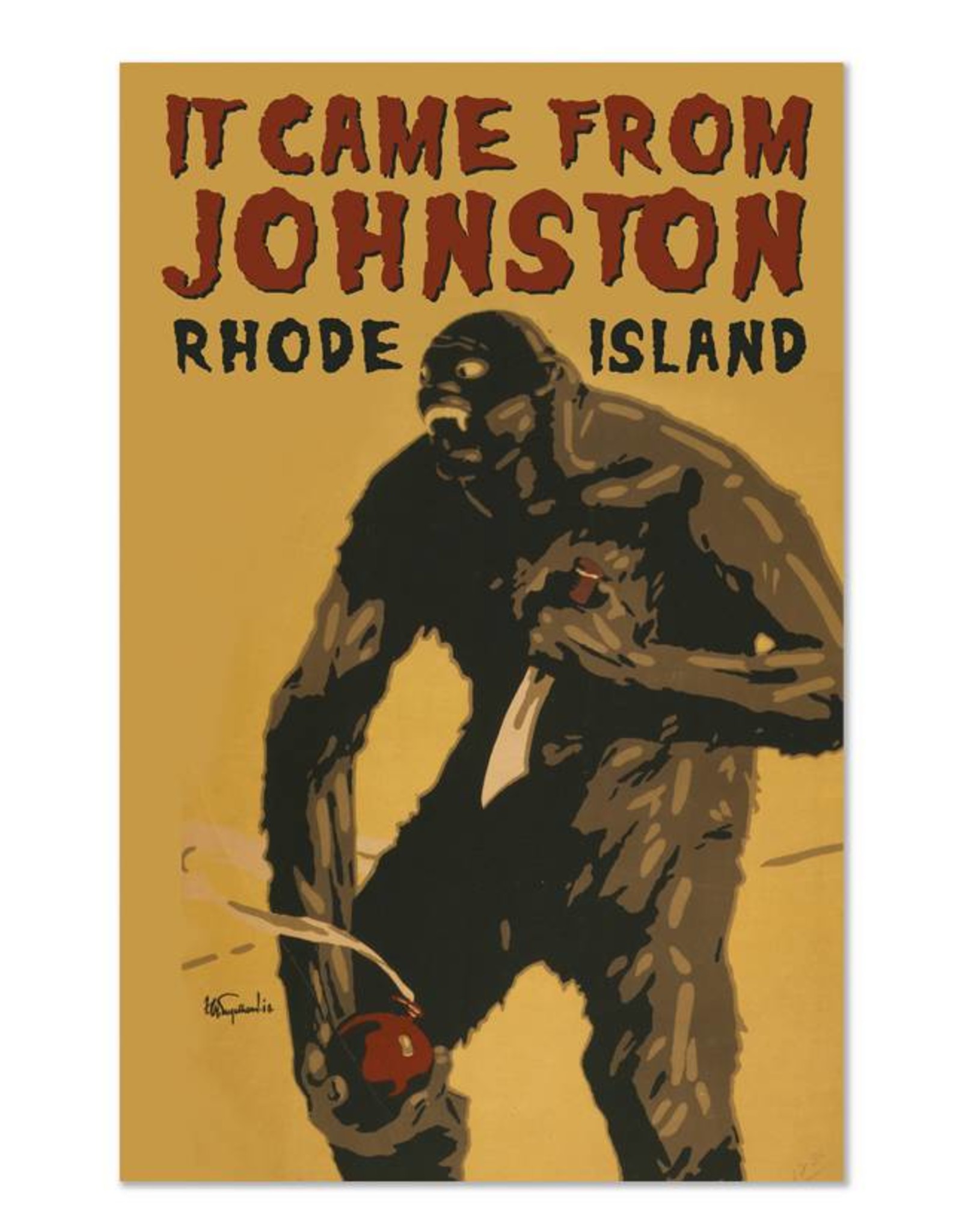 It Came From Johnston Print