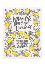 When Life Gives You Lemons Print