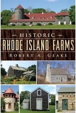 Historic Rhode Island Farms