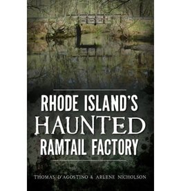 Rhode Island's Haunted Ramtail Factory