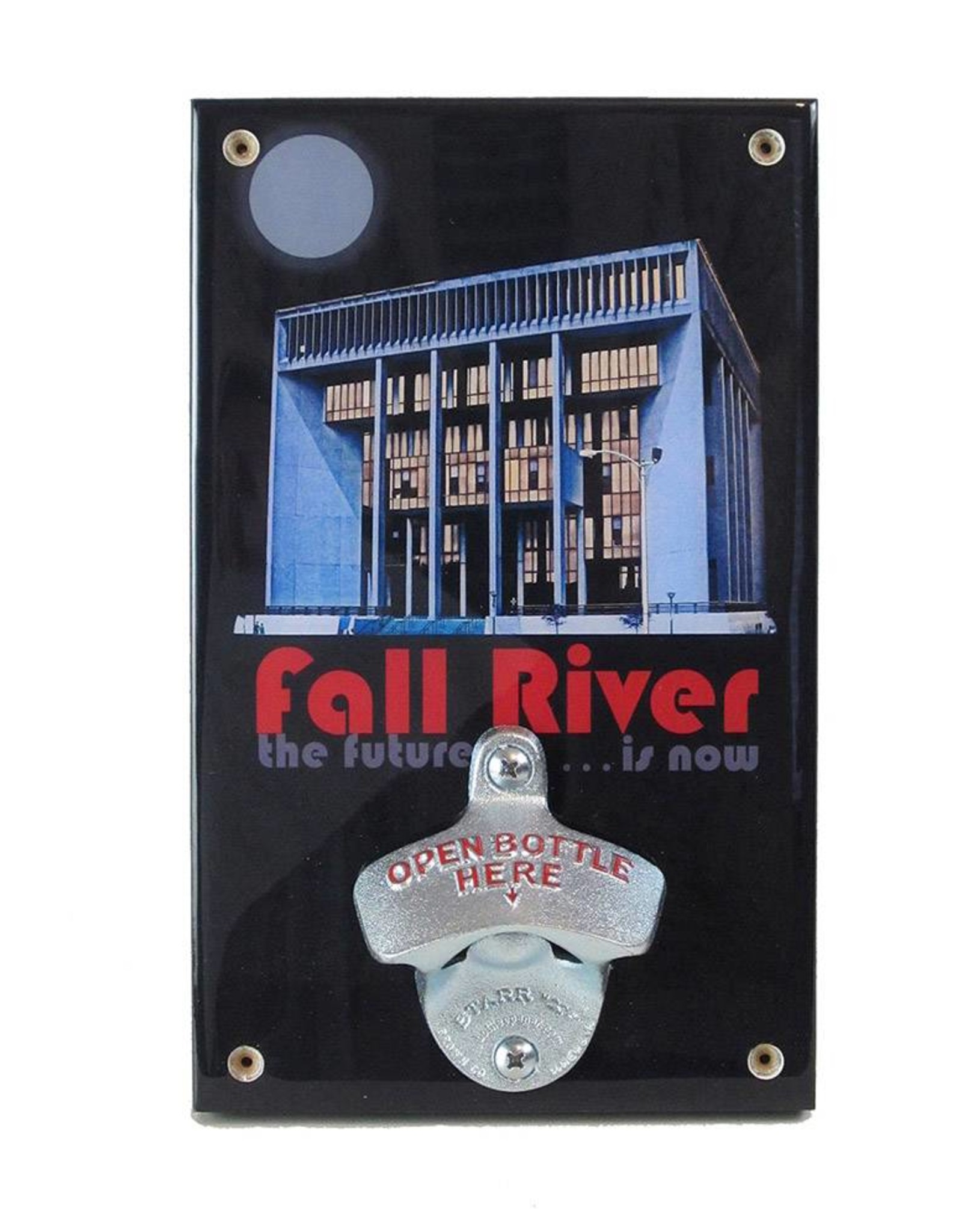 Fall River "The Future is Now" Bottle Opener