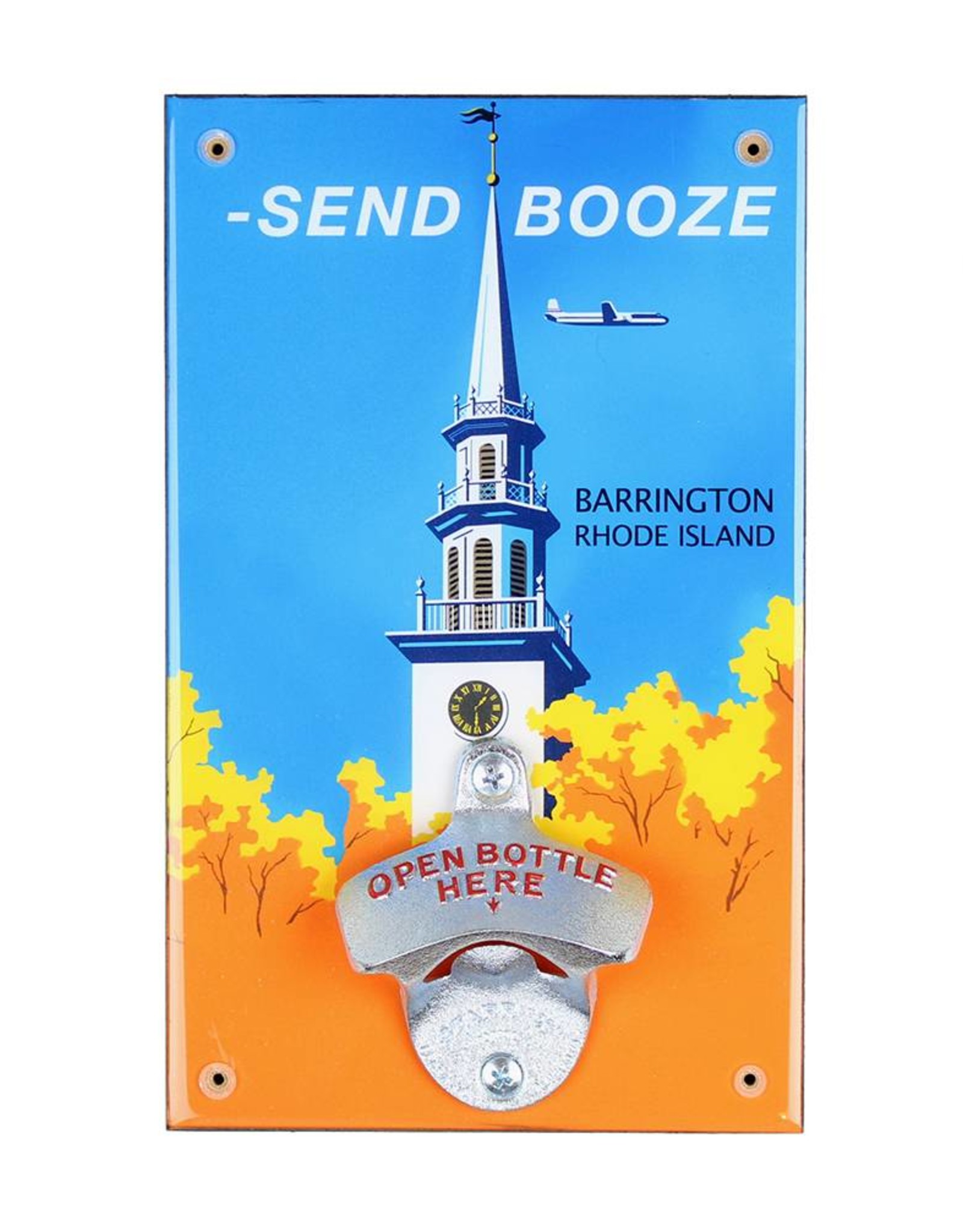 Send Booze" Barrington, RI Bottle Opener