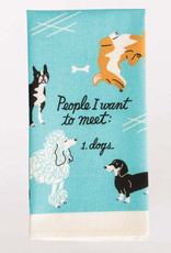 People I Want To Meet: Dogs Dish Towel