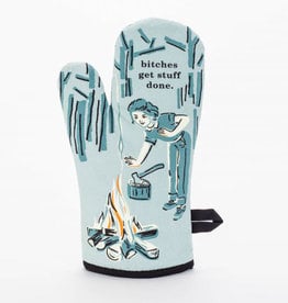 Bitches Get Stuff Done Oven Mitt