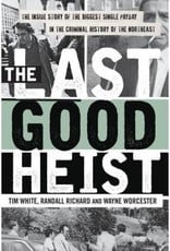 The Last Good Heist