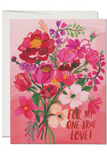 For My One True Love! Greeting Card