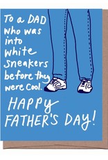 The White Sneakers Father's Day Greeting Card