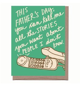Stories About People I Don't Know Father's Day Greeting Card