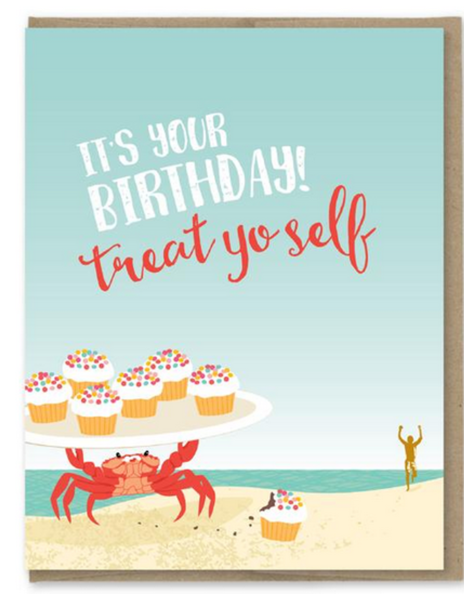 Treat Yo self Birthday Crab Greeting Card