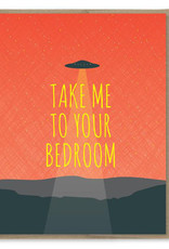 Take Me to Your Bedroom UFO Greeting Card