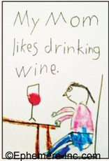 My Mom Likes Drinking Wine Magnet
