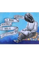 Reading a Book But... Wishing it Was a Letter From You Postcard