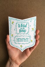 A Bird In The Hand... Greeting Card