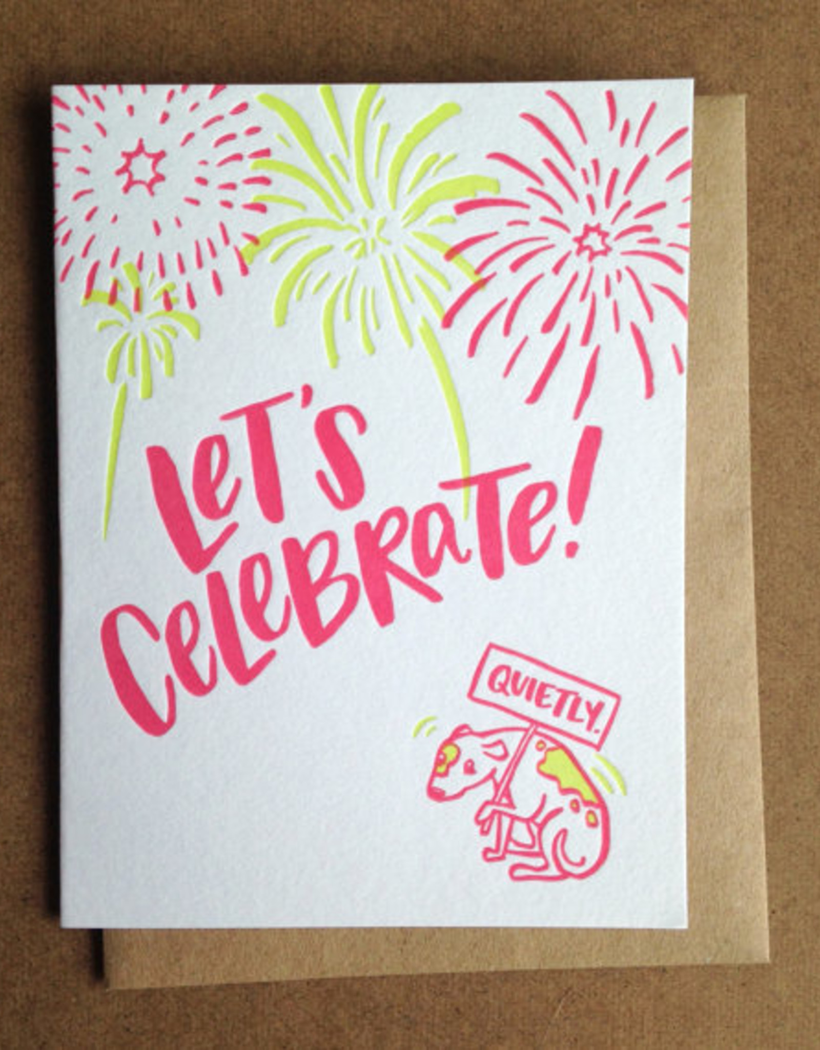 Let's Celebrate! Quietly. Greeting Card