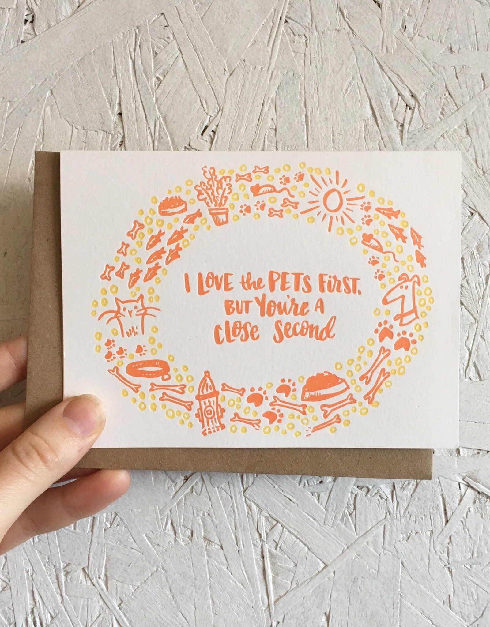 I Love The Pets First (yellow) Greeting Card