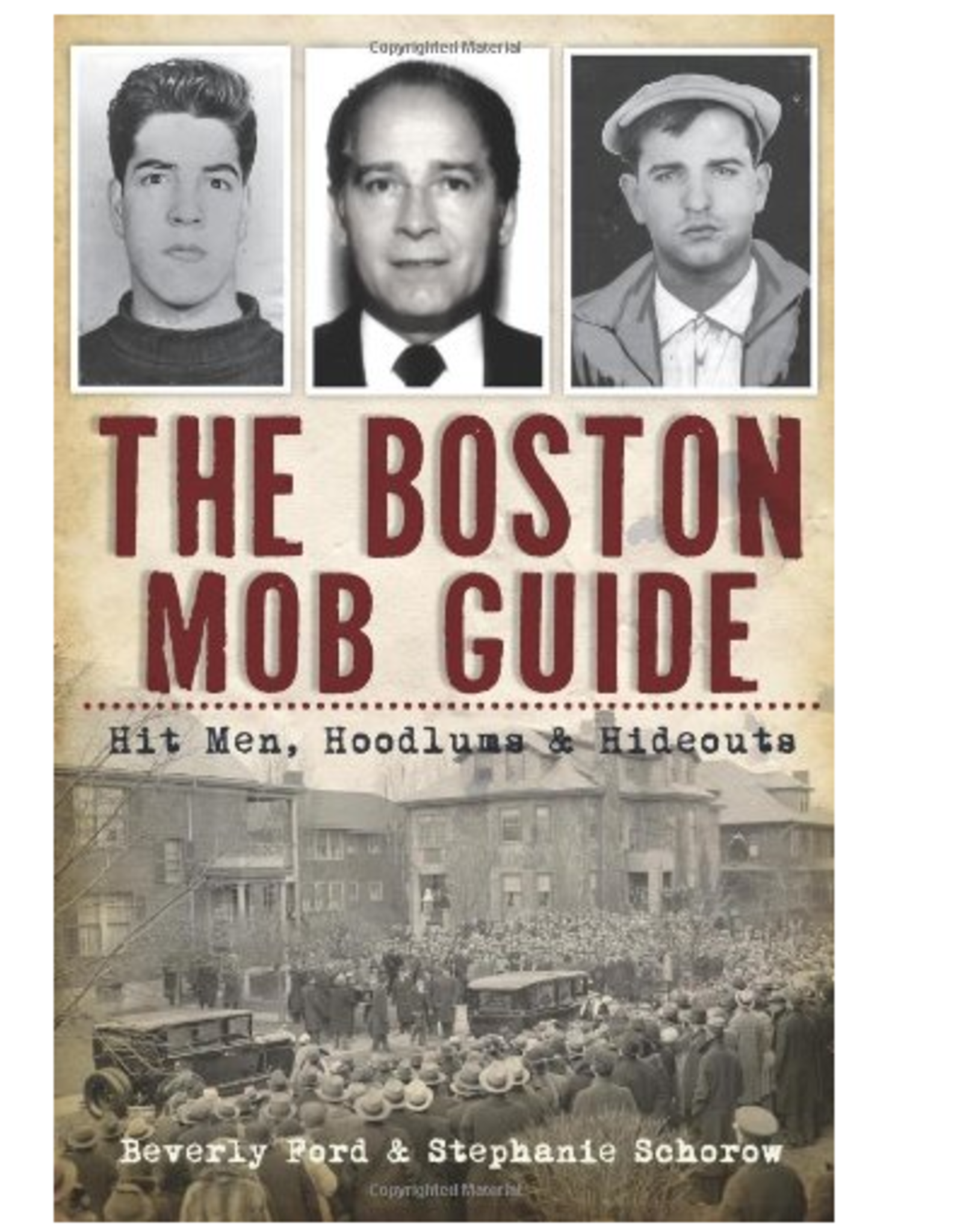 The Boston Mob Guide