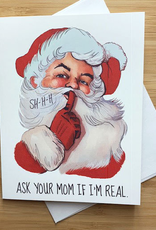 Ask Your Mom Santa Greeting Card