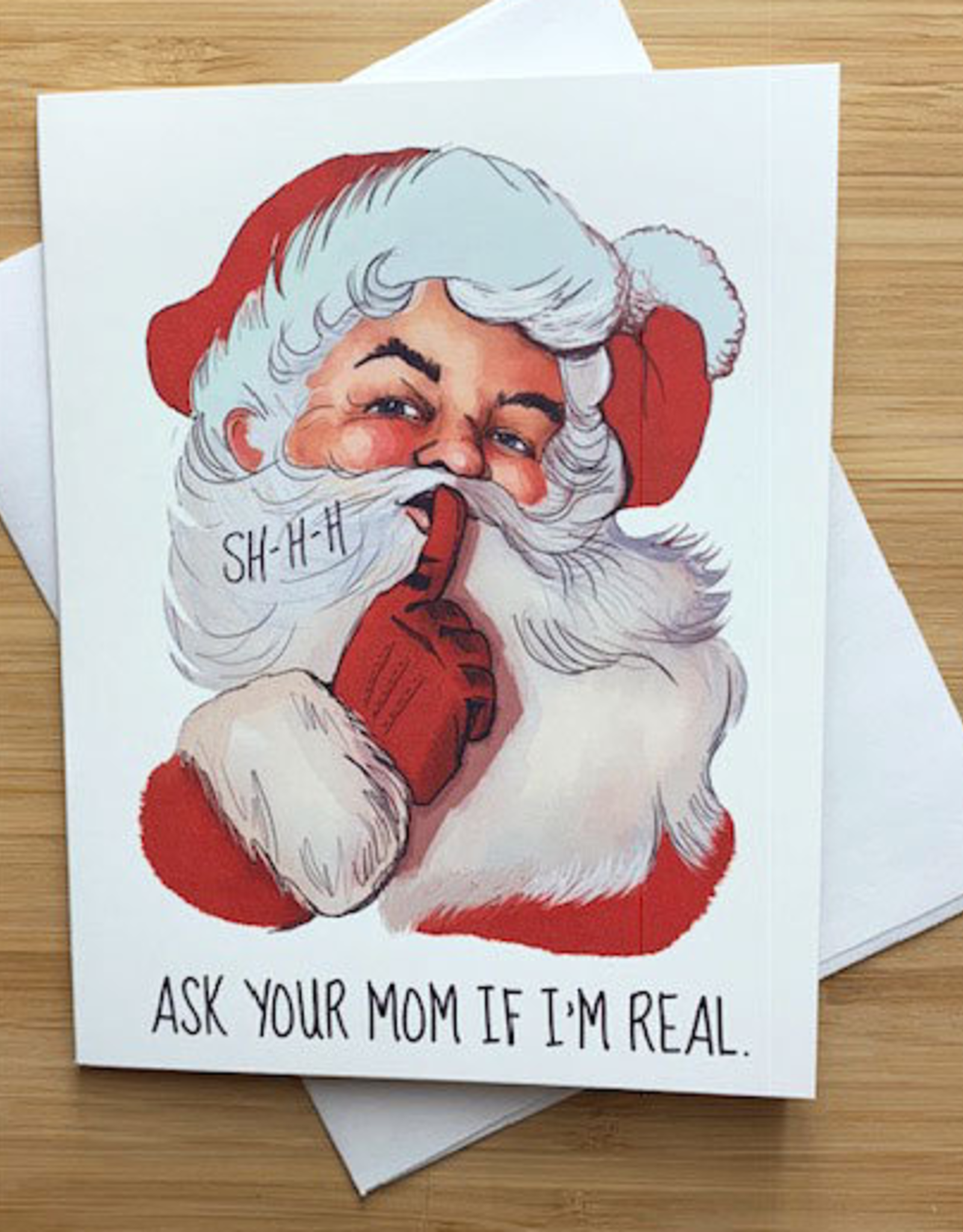Ask Your Mom Santa Greeting Card