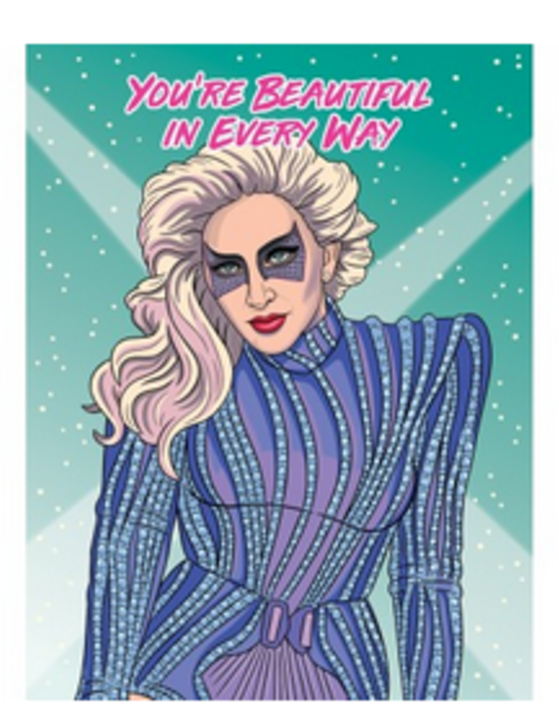 You Re Beautiful In Every Way Birthday Lady Gaga Greeting Card