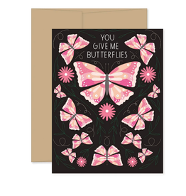 You Give Me Butterflies Greeting Card