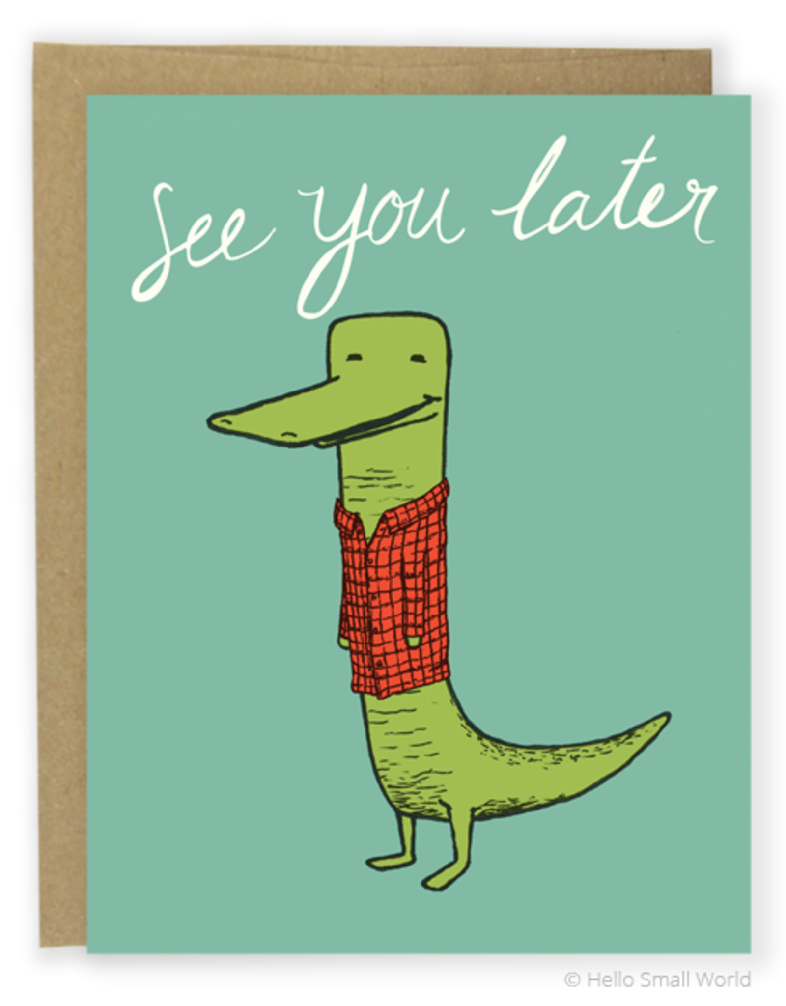 Later Alligator Greeting Card Home