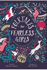 Folktales For Fearless Girls
