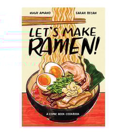 Let's Make Ramen! A Comicbook Cookbook
