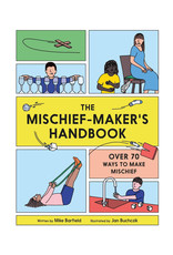 The Mischief Maker's Handbook