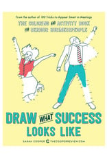 Draw What Success Looks Like*