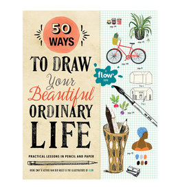 50 Ways to Draw Your Beautiful, Ordinary Life