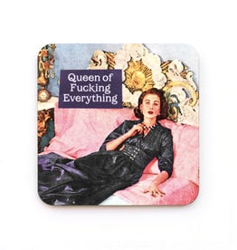 Queen of Everything Coaster