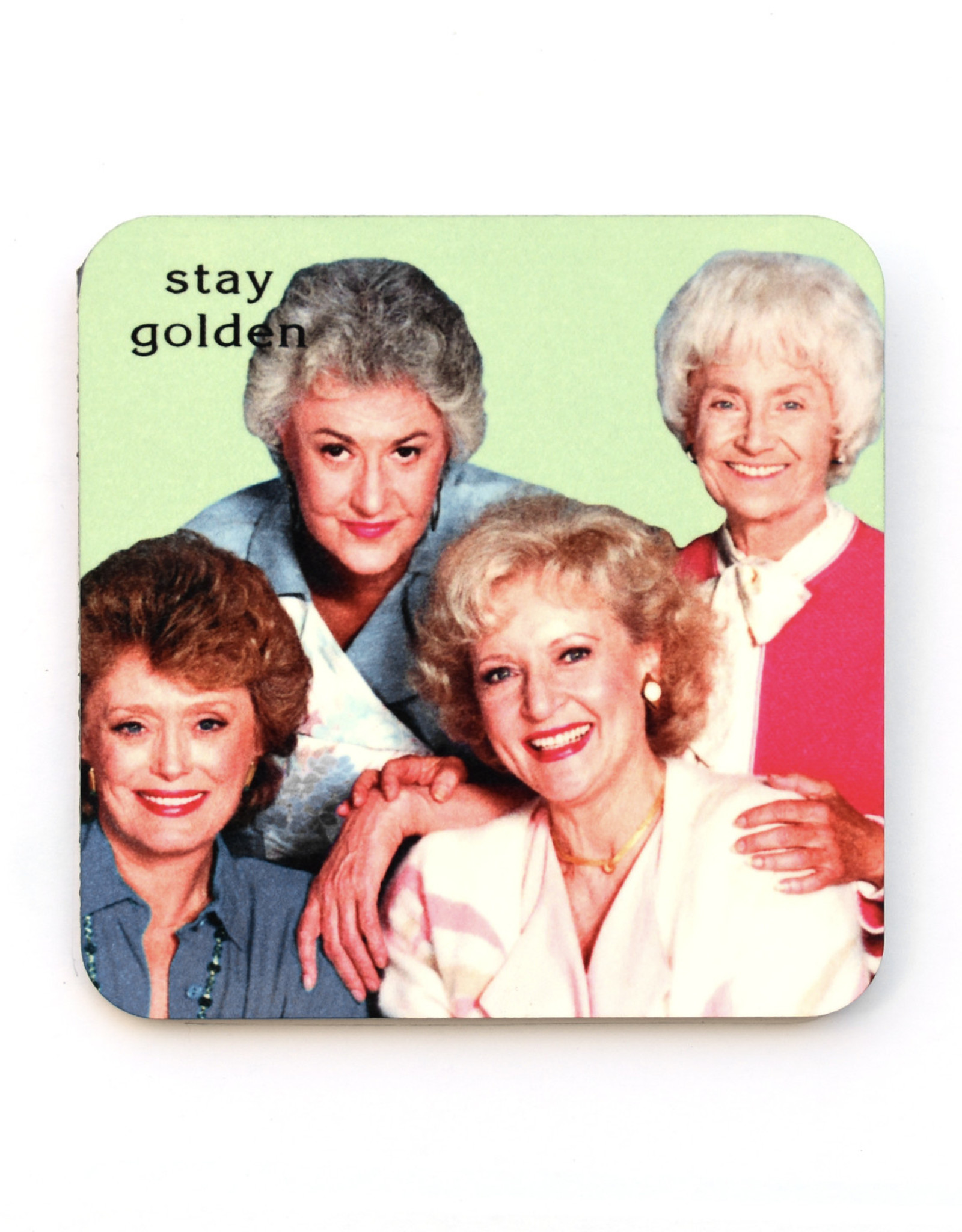 Golden Girls "Stay Golden" Coaster (Green)