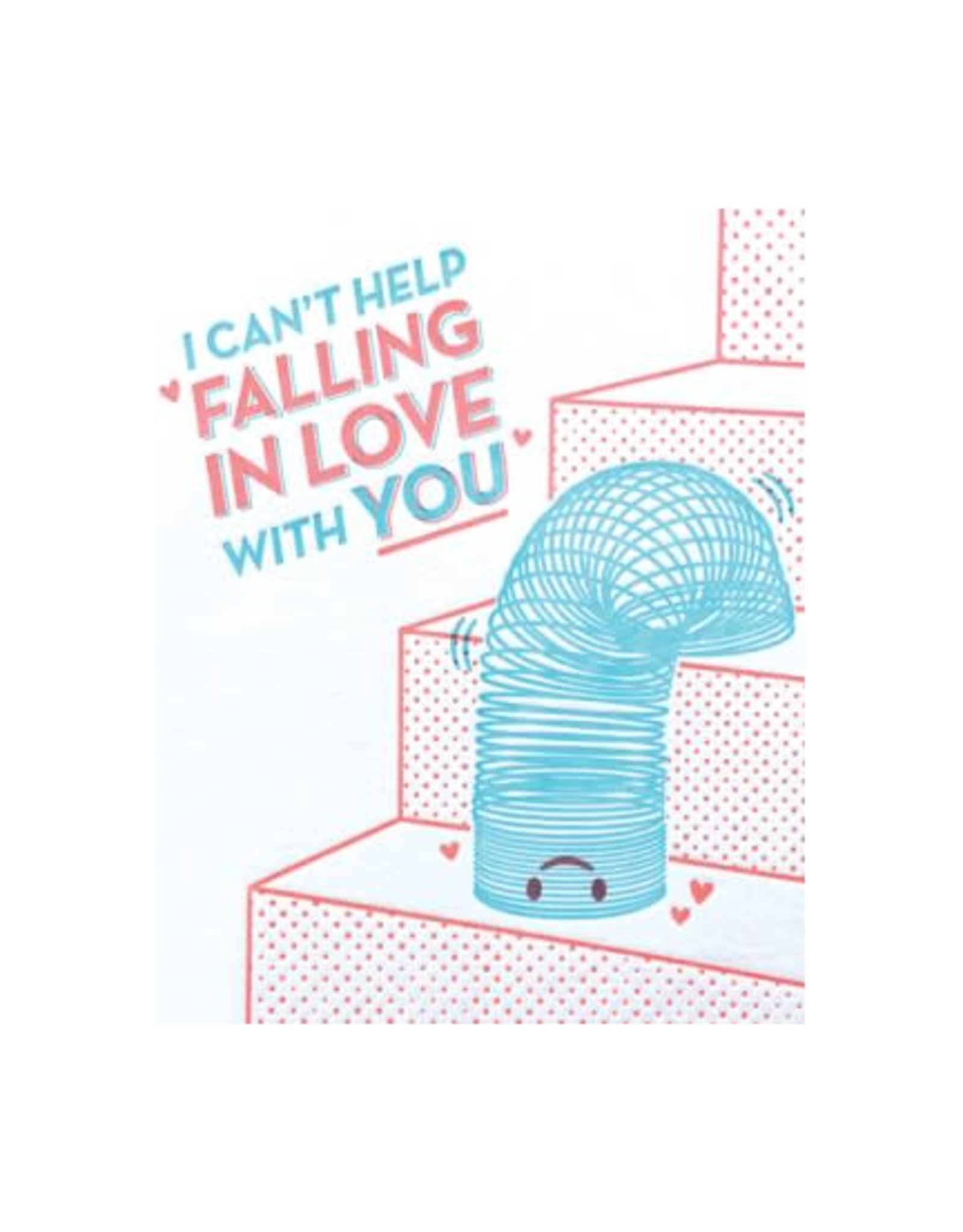I Can T Help Falling In Love With You Slinky Greeting Card Home