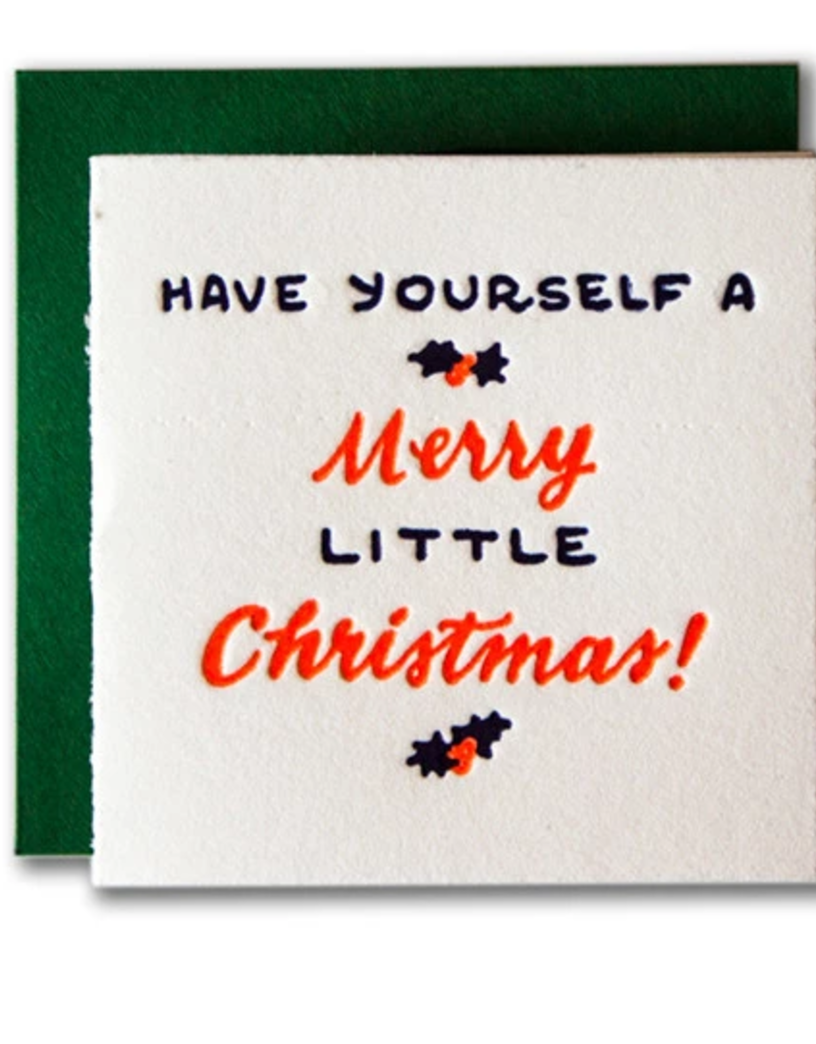 Have Yourself a Merry Little Christmas Tiny Card