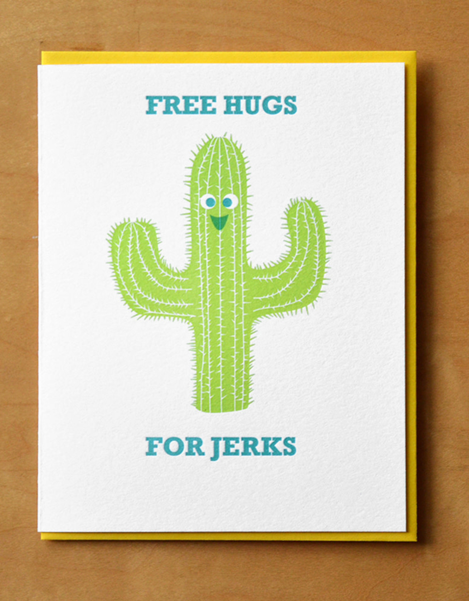 Free Hugs for Jerks Cactus Greeting Card