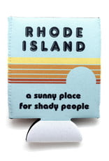 Rhode Island: A Sunny Place for Shady People Coozie (Blue)