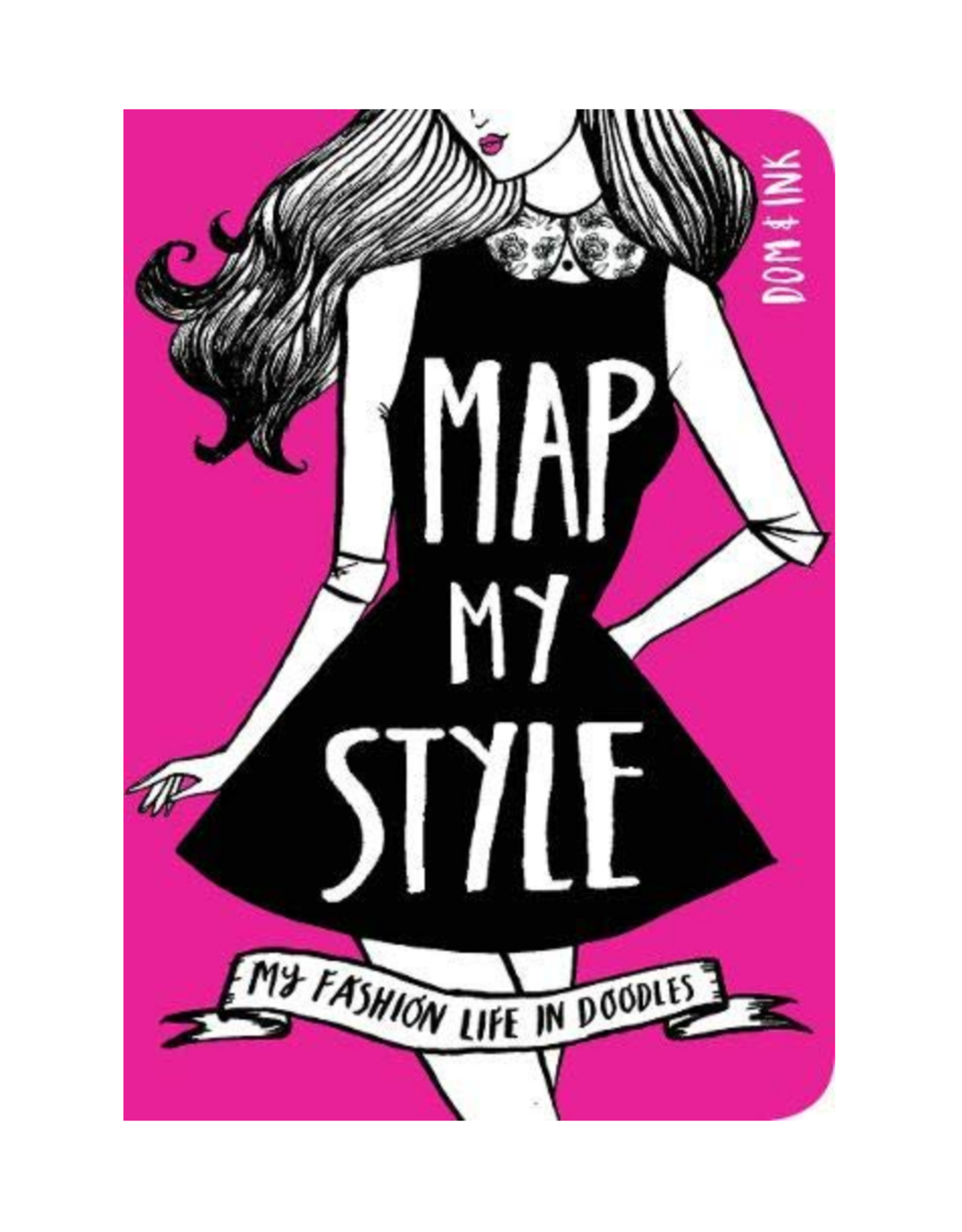 Map My Style - My Fashion Life in Doodles