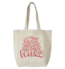 I Wish This Tote Was Full of Puppies Tote