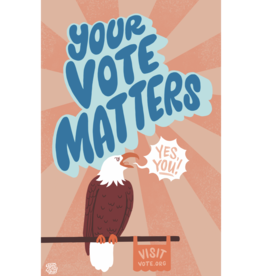 Your Vote Matters Poster