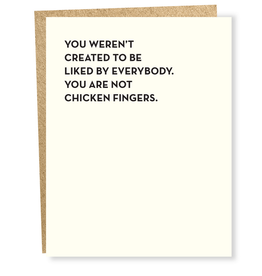 You Are Not Chicken Fingers Greeting Card