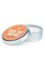 Fuck This Meeting Tin Candle Fuck This Meeting Tin Candle