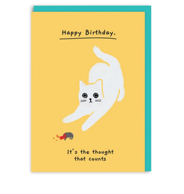 Happy Birthday, It's the Thought That Counts Cat Greeting Card