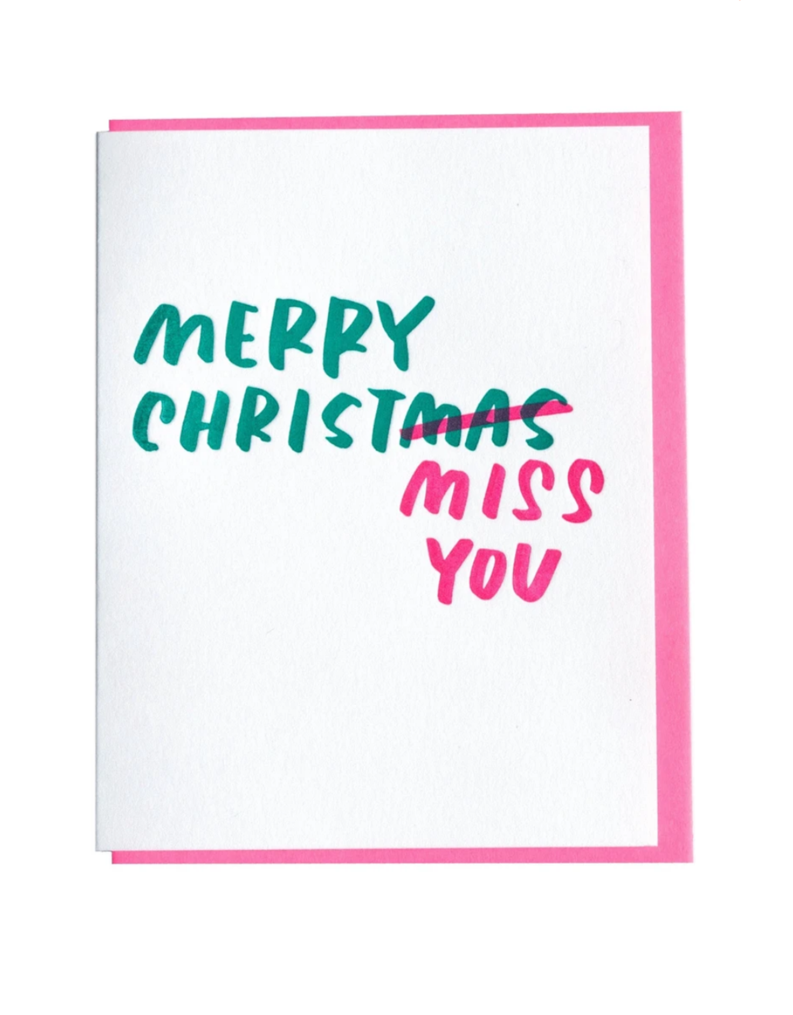 Merry Christ-Miss  You Greeting Card
