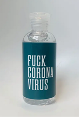 Fuck Coronavirus Sanitizer