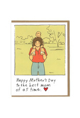 Happy Mother's Day To The Best Mom Of All Time Greeting Card